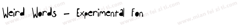 Weird Words - Experimental Font字体转换